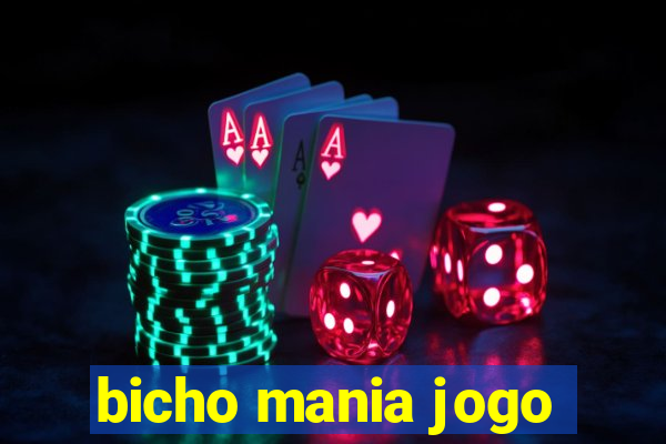 bicho mania jogo